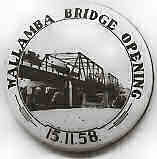 Wallamba Bridge opening day souvenir badge